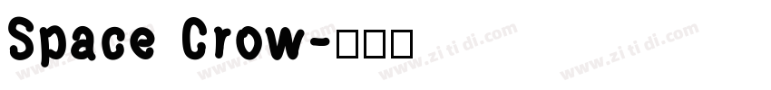 Space Crow字体转换